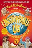 Image of Unstoppable Us, Volume 2: Why the World Isn't Fair