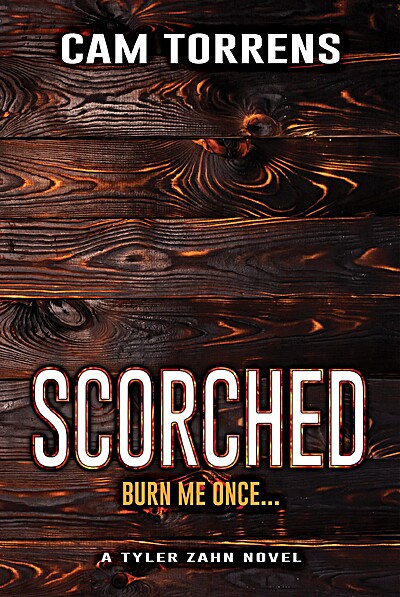 Scorched: Burn Me Once...