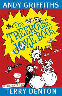 The Treehouse Joke Book : Treehouse Series - Andy Griffiths