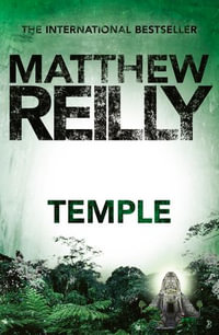 Temple - Matthew Reilly