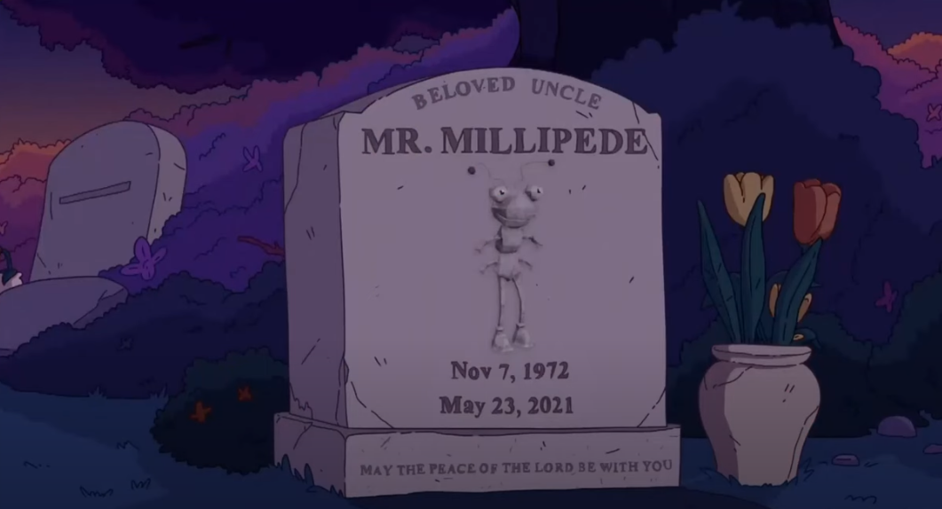 r/SmilingFriends - RIP to Mr Millipede who on this day (May 23, 2024) 3 years ago, he sank into the endless abyss of the American fentanyl crisis. Ooo Ooo Ooo brother..