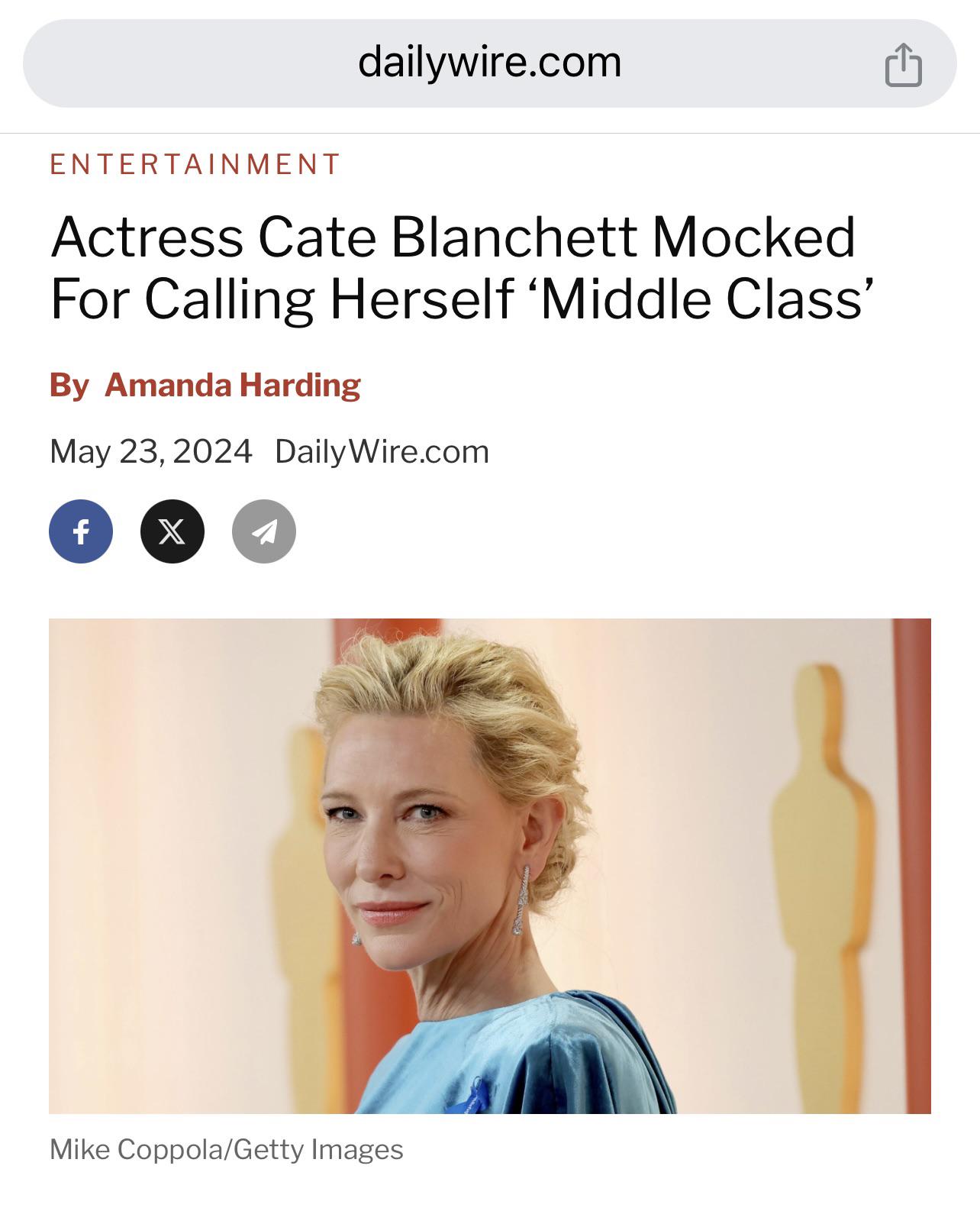 r/facepalm - According to Cate Blanchett, a $95 million net worth puts you solidly in the middle class.