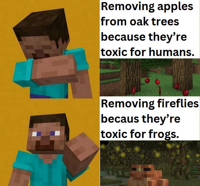 r/MinecraftMemes - Mojangs logic with fireflies