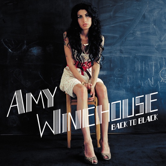 Back to Black  - Amy Winehouse