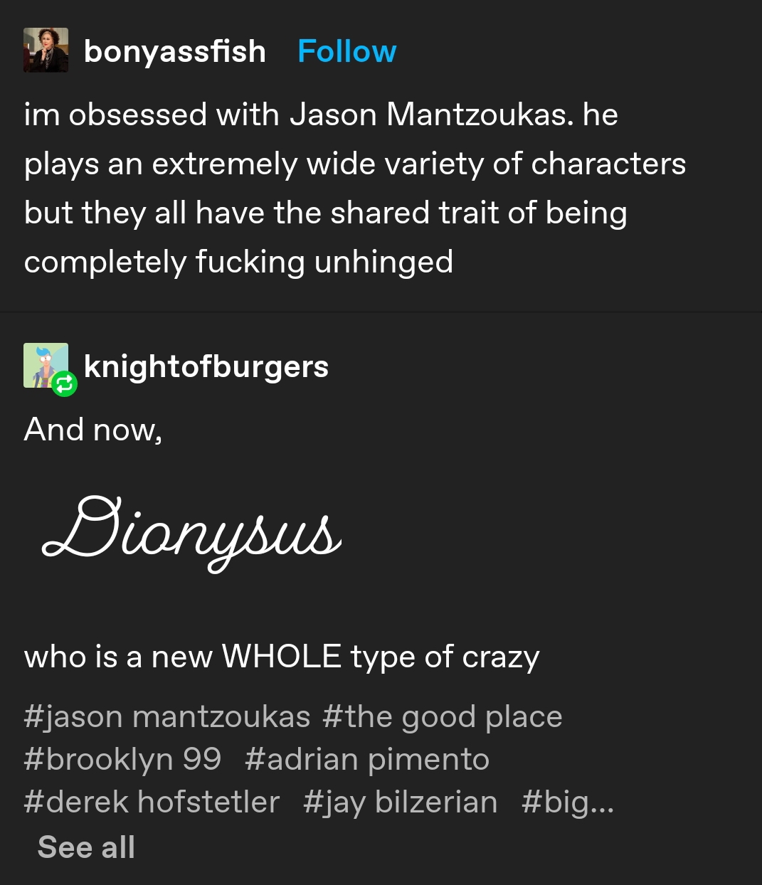 r/CuratedTumblr - Jason Mantzoukas is the Crazy GOAT