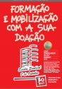 Campanha dos 30 anos da Escola Sindical 7 de Outubro