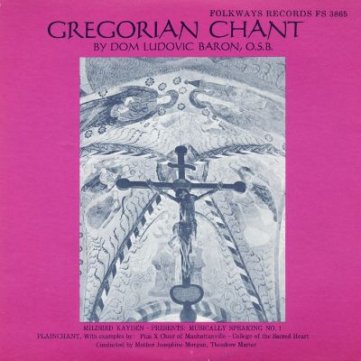 Gregorian Chant: Musically Speaking No.1