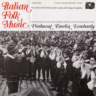 Italian Folk Music, Vol.1: Piedmont, Emelia, Lombardy