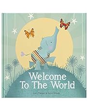 Welcome To The World: Keepsake Gift Book for the Arrival Of a New Baby