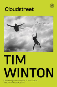 Cloudstreet - Tim Winton