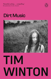 Dirt Music - Tim Winton