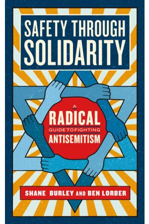 Safety Through Solidarity (Preorder)