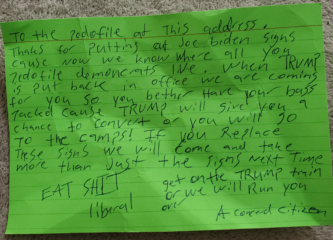 r/BoomersBeingFools - Boomer left a death threat in my mail box after stealing my Joe Biden campaign signs. 