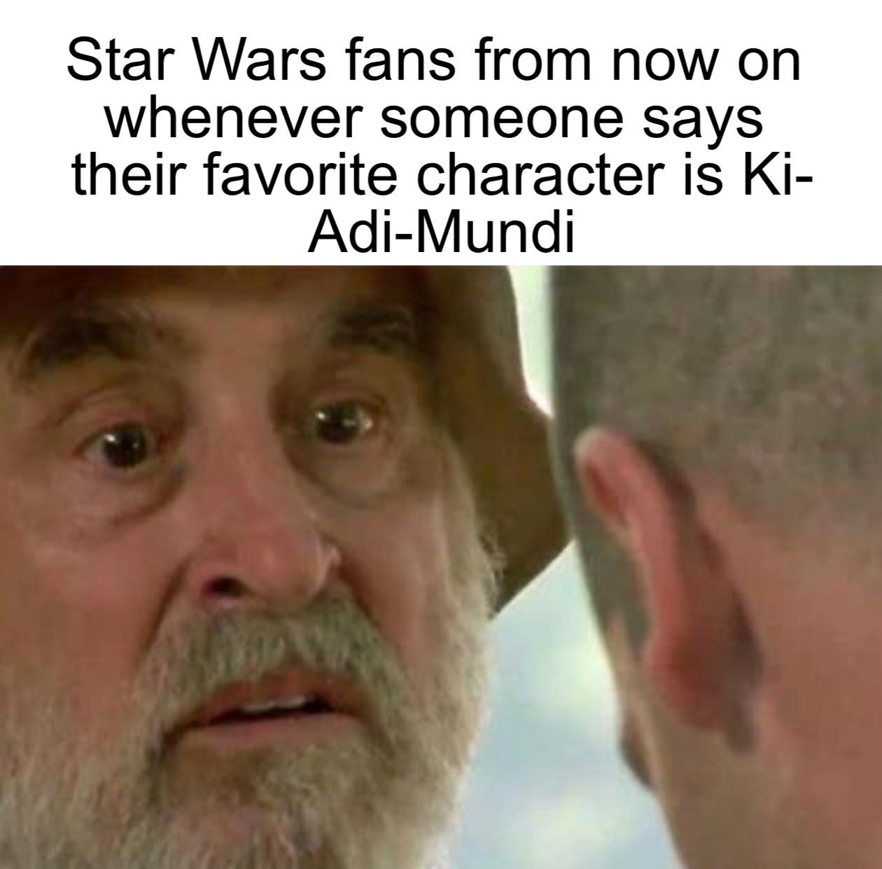 r/PrequelMemes - We know what kind of fan they are