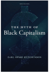 The Myth of Black Capitalism, New Edition