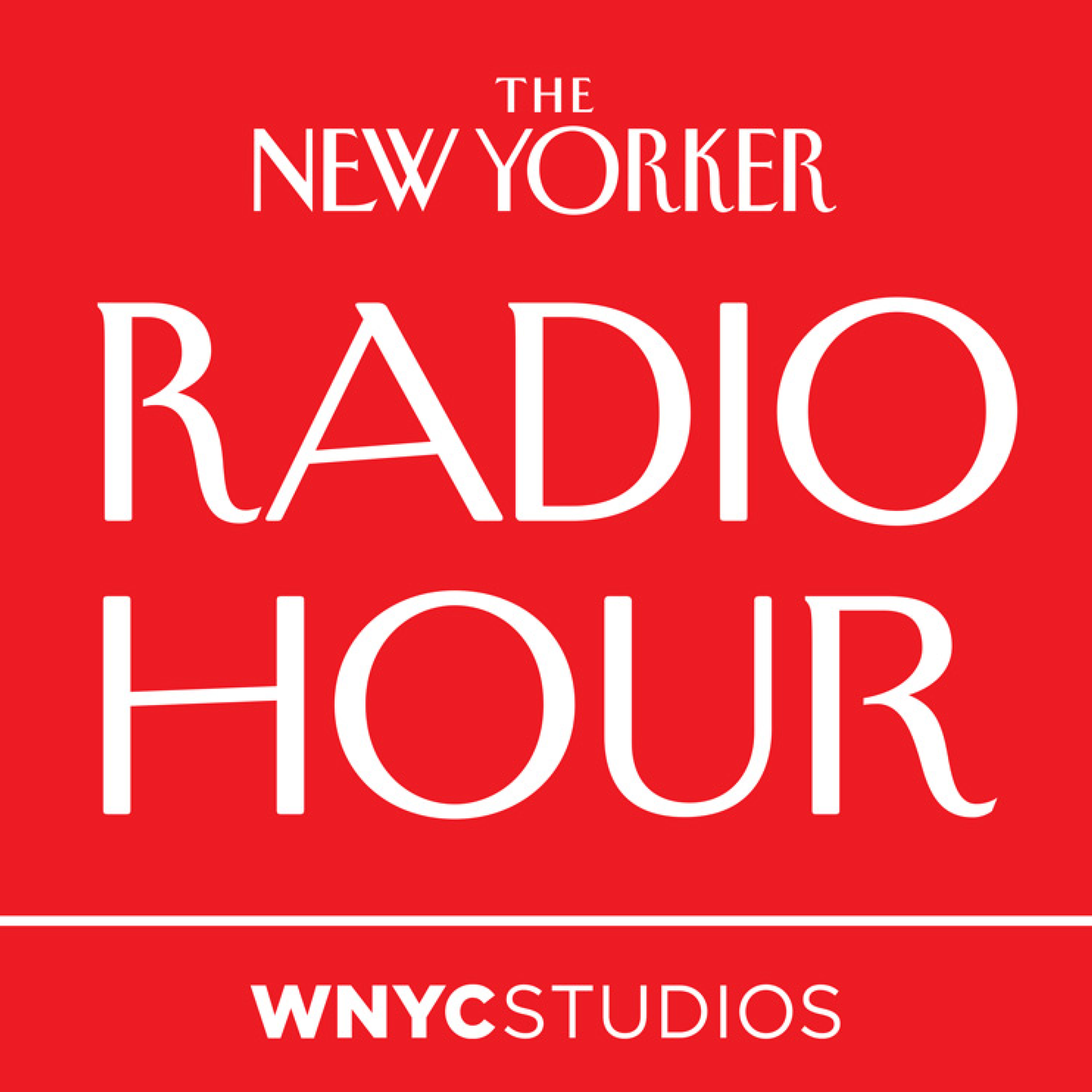 The New Yorker Radio Hour