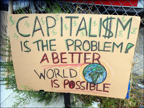 Capitalism is the Problem — A Better World is Possible