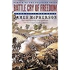 Battle Cry of Freedom: The Civil War Era (Oxford History of the United States Book 6)