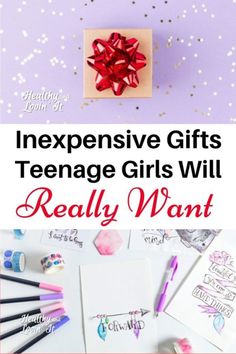 the text reads, expensive gifts teenage girls will really want