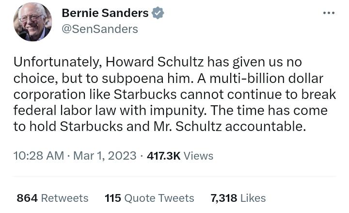 r/WorkReform - Howard Schultz must answer under oath for his union busting at Starbucks thanks to this subpoena from Bernie Sanders