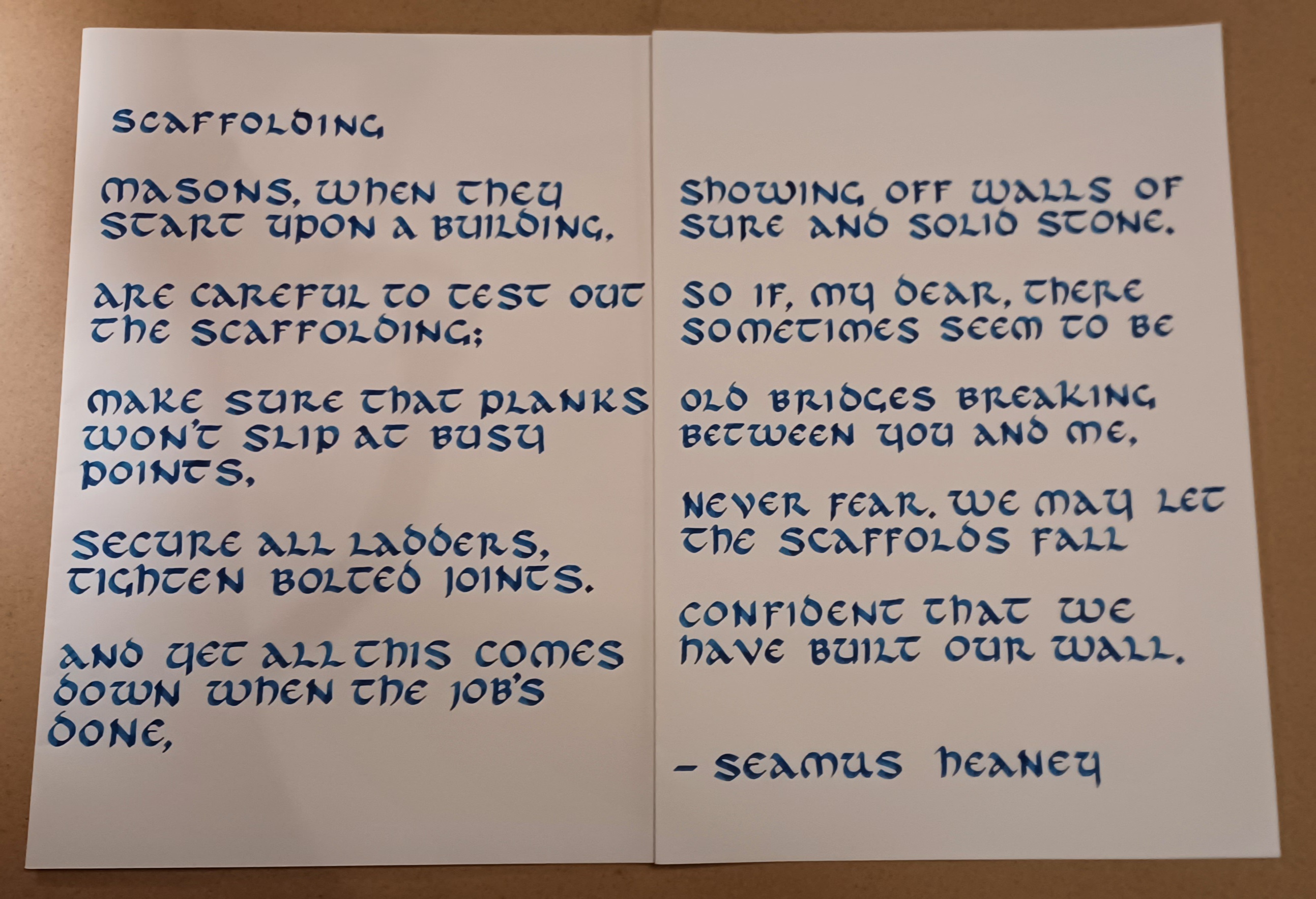 r/Calligraphy - Uncial Practice - Scaffolding by Seamus Heaney