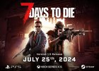 r/PS5 - 7 Days To Die releases tomorrow for PS5