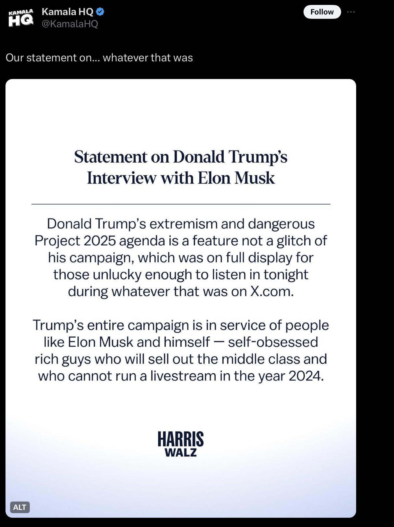 r/KamalaHarris - Statement From Kamala HQ About the Donald Trump Interview With Elon Musk