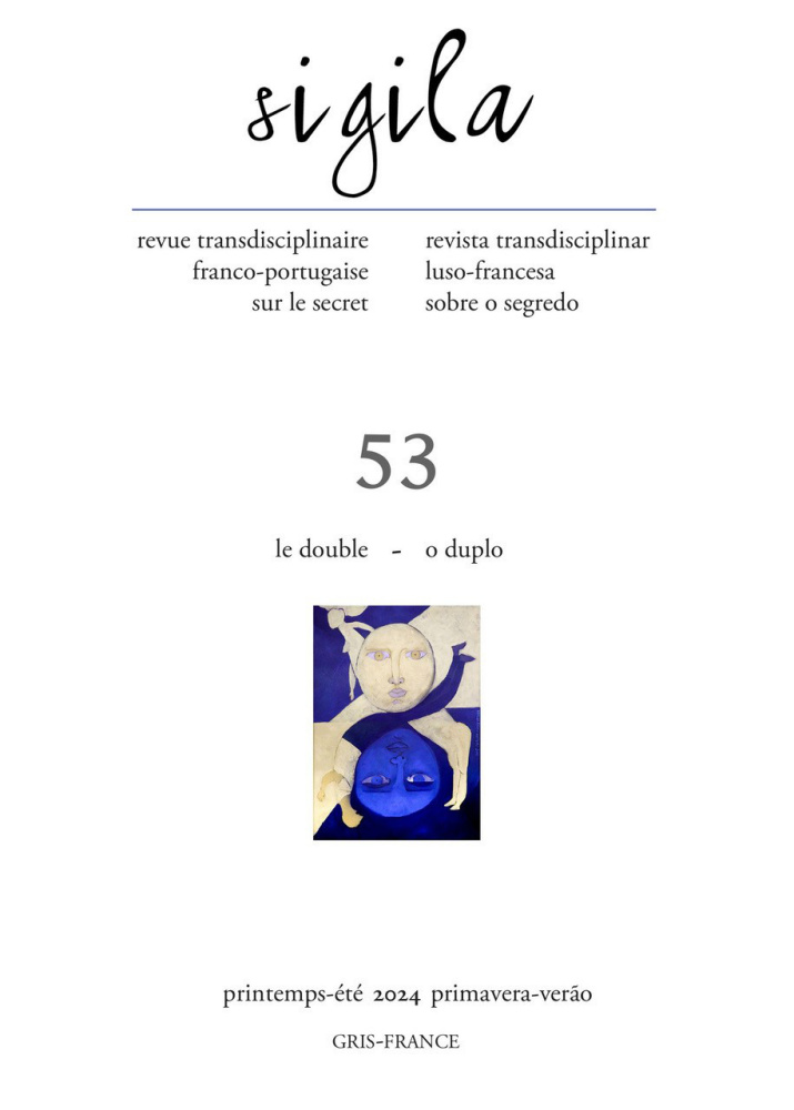 SIGILA, n° 53 « Le double – O duplo »