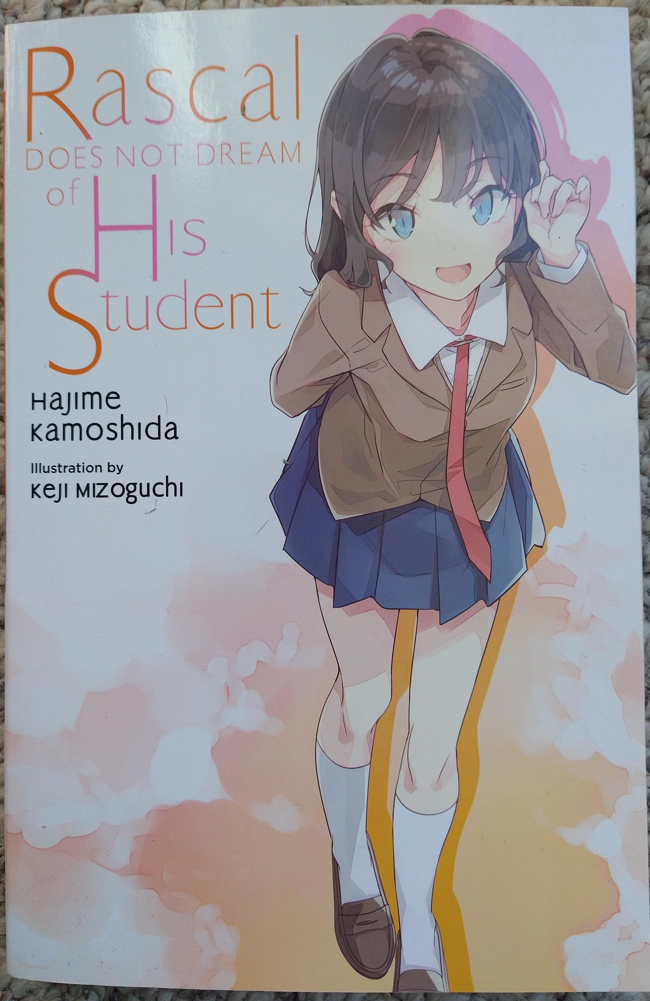 r/LightNovels - New RightStuf pre-order arrival (bit late). Love the Rascal Does Not Dream series