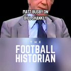 r/LiverpoolFC - [The Football Historian] Matt Busby on Bill Shankly