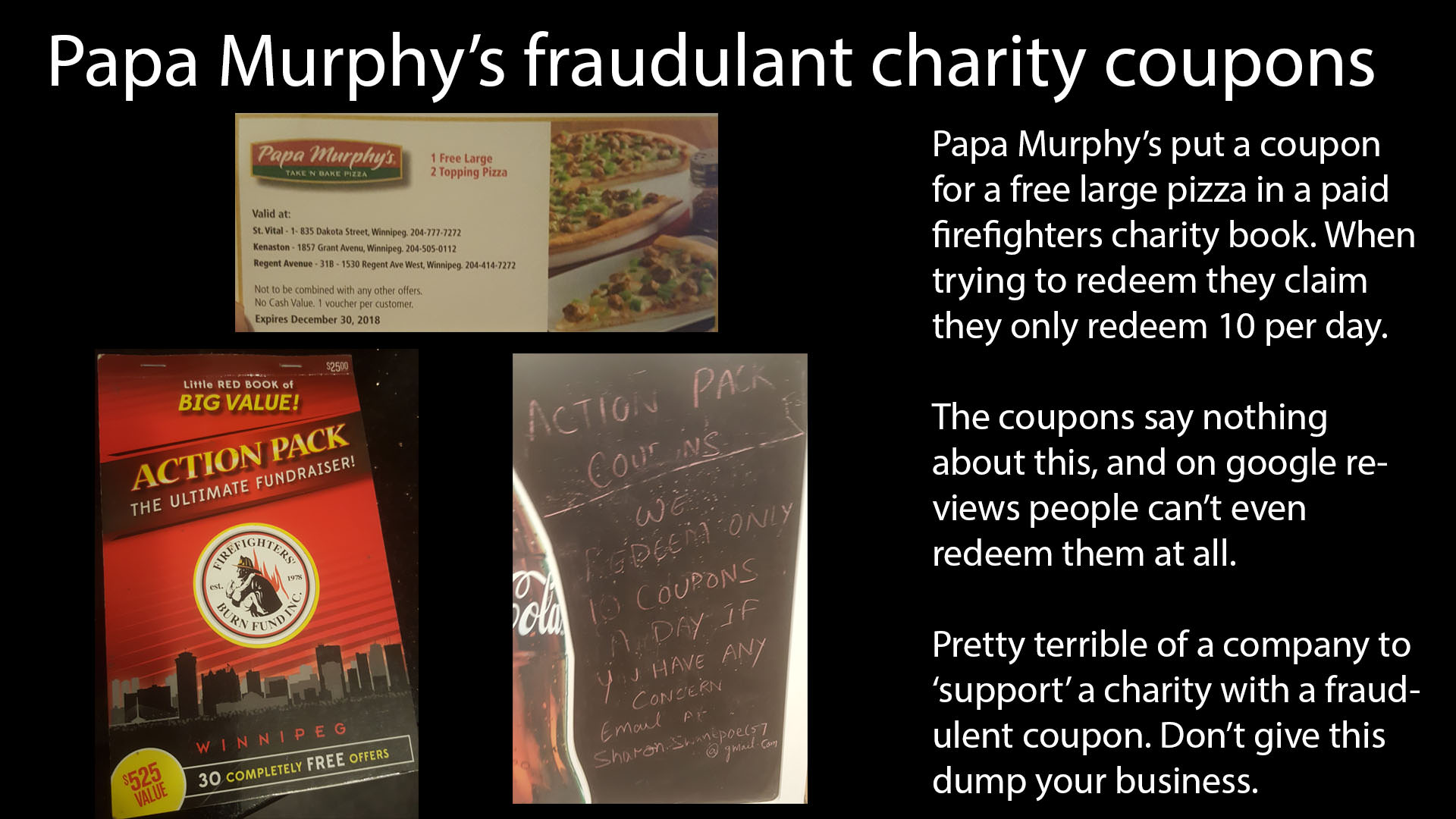 r/Winnipeg - PSA: Papa Murphy's puts fraudulent coupons in charity books, and refuses to redeem them.