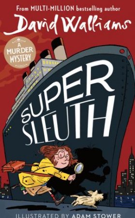 Super Sleuth: A Murder Mystery