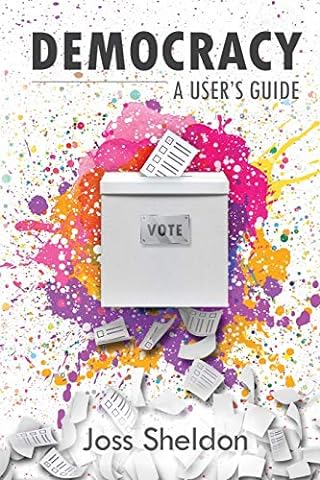 DEMOCRACY: A User's Guide