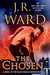 The Chosen (Black Dagger Brotherhood #15) by J.R. Ward