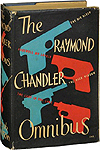 The Raymond Chandler Omnibus
