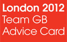 documents - London 2012 Team GB Advice Card