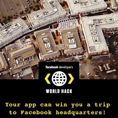 Photo: Register for the World Hack and your chance to win a private tour of the Facebook HQ! www.fbworldhack.com