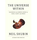 The Universe Within: Discovering the Common History of Rocks, Planets, and People