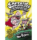 Captain Underpants and the Revolting Revenge of the Radioactive Robo-Boxers