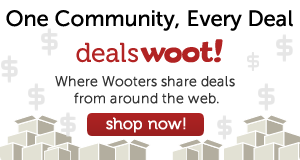 One Community, Every Deal: Deals.Woot! Where Wooters share deals from around the web. Shop Now!