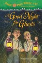 A Good Night for Ghosts (Book 42)