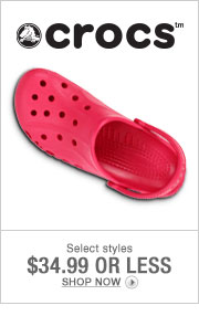 Crocs: Select Styles $34.99 or less!