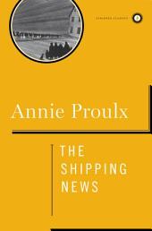 The Shipping News:A Novel