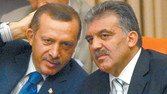 Abdullah Gul, president (right) and Recep Tayyip Erdogan, prime minister