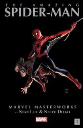 Amazing Spider-Man Masterworks Vol. 1