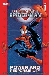 Ultimate Spider-Man Vol.1: Power and Responsibility