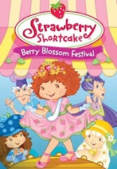 Strawberry Shortcake Berry Blossom Festival (DIGITAL ONLY)