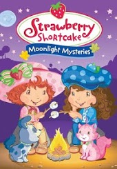 Strawberry Shortcake Moonlight Mysteries (DIGITAL ONLY)