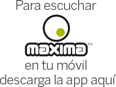 Para escuchar maxima fm en tu mvil descarga la app aqu