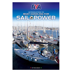 RYA Introduction to Boat Handling for Sail and Power